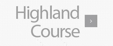 Highland Course